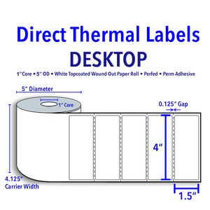 4" X 1.5" Direct Thermal Labels - 1" Core, 5" Outer Diameter