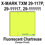 78,000 X-Mark compatible 2900 Fluorescent Chartreuse Labels. Full case.